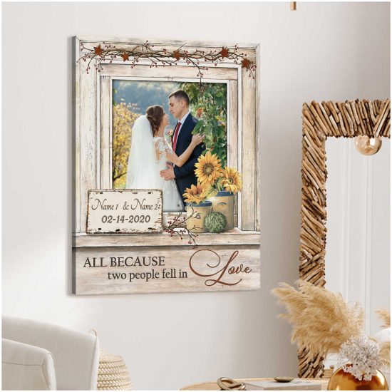 Custom Canvas Prints Wedding Anniversary Gifts Personalized Photo Gifts Window All Because Two People Fell In Love 2