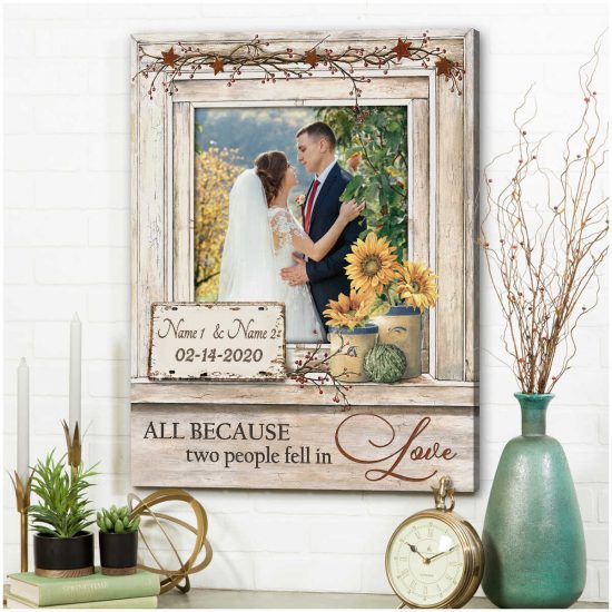 Custom Canvas Prints Wedding Anniversary Gifts Personalized Photo Gifts Window All Because Two People Fell In Love 3