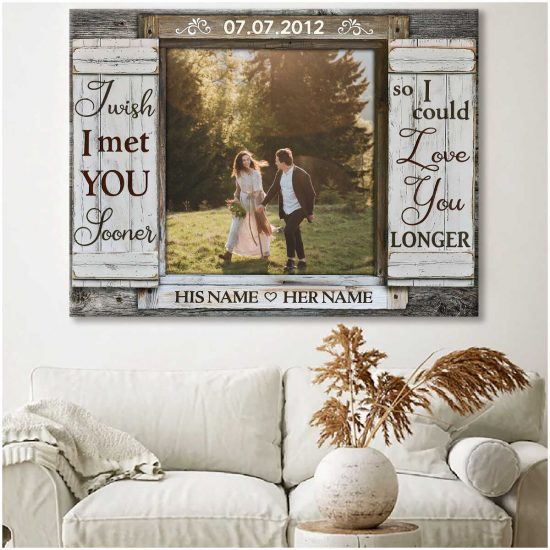 Custom Canvas Prints Wedding Anniversary Gifts Personalized Photo Gifts Window I Wish I Met You Sooner 2