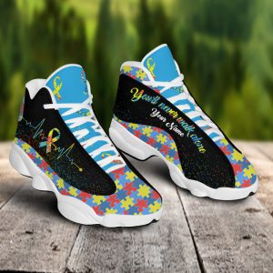 Autism YouLl Never Walk Alone Custom Name Air Jordan 13 Shoes 1