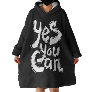 B&W Typo Yes You Can Hoodie Wearable Blanket WB0331