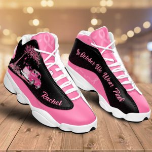 Breast Cancer In October We Wear Pink Custom Name Air Jordan 13 Shoes 1