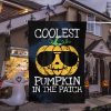 Coolest Pumpkin In The Patch 2 Halloween Personalized Garden Flag House Flag Double Sided Home Design Outdoor Porch