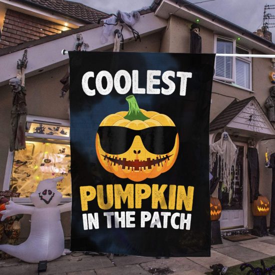 Coolest Pumpkin In The Patch Halloween Personalized Garden Flag House Flag Double Sided Home Design Outdoor Porch