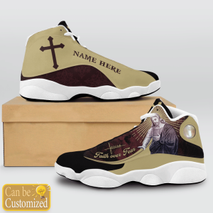 Jesus Faith Over Fear God Figure Custom Name Air Jordan 13 Shoes 2