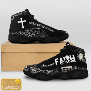 Jesus Text Faith Over Everything Custom Name Air Jordan 13 Shoes 4