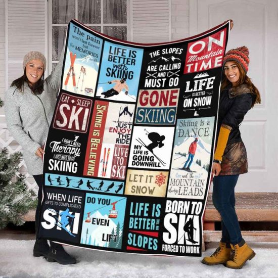 Life Is Better With Skiing Blanket Sherpa Blanket Fleece Blanket Birthday Gift Christmas Gift 1
