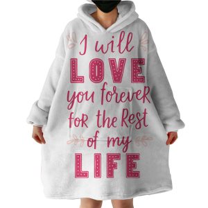 Love Quote Hoodie Wearable Blanket WB0847