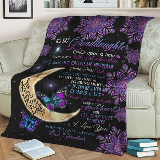 My Granddaughter Once Upon A Time There Was A Little Girl Who Stole My Heart Gift From Grandma Fleece Blanket Sherpa Blanket