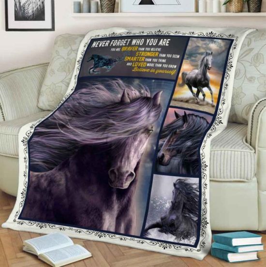 Never Forget Who You Are Horse Blanket Fleece Blanket Sherpa Blanket Birthday Gift For Friends 2