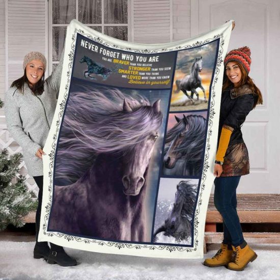 Never Forget Who You Are Horse Blanket - Fleece Blanket Sherpa Blanket Birthday Gift For Friends