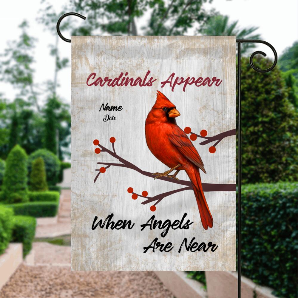 Personalized Cardinal Memorial Garden Flag Cardinals Appear When Angels Are Near Garden Flag For Loss Of Someone Custom Memorial Gift 1