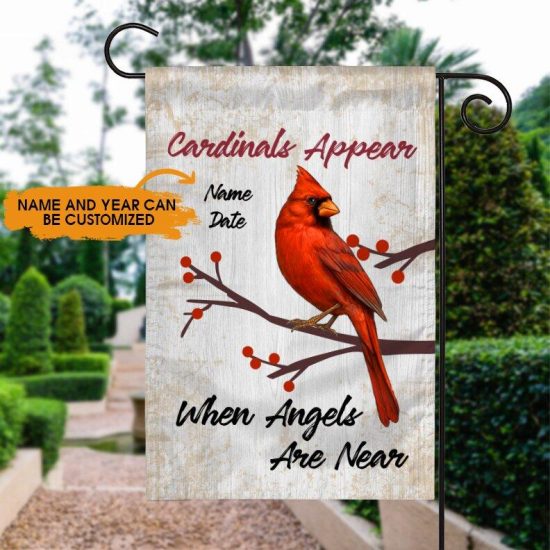 Personalized Cardinal Memorial Garden Flag Cardinals Appear When Angels Are Near Garden Flag For Loss Of Someone Custom Memorial Gift