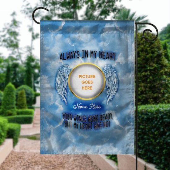 Personalized Memorial Garden Flag Always In My Heart Clouds Guardian Angel For Dad Mom Custom Memorial Gift