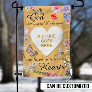 Personalized Memorial Garden Flag God Has You In His Keeping Butterfly For Lodd Of Dad MOm Custom Memorial Gift 1