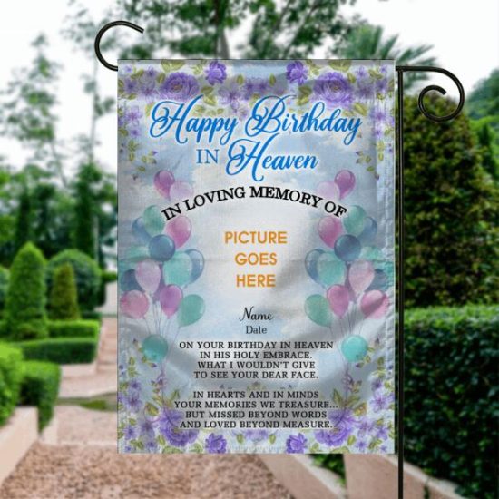 Personalized Memorial Garden Flag Happy Birthday In Heaven Memory Garden Flag For Dad Mom Custom Memorial Gift