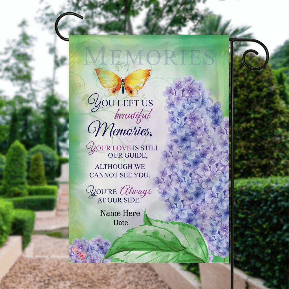 Personalized Memorial Garden Flag You Left Us Beautiful Butterfly Flowers For Loss Of Mom Dad Someone Custom Memorial Gift 1