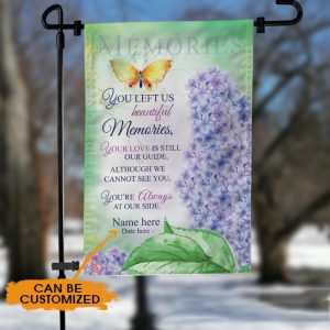 Personalized Memorial Garden Flag You Left Us Beautiful Butterfly Flowers For Loss Of Mom Dad Someone Custom Memorial Gift