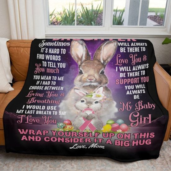 To My Daughter Bunny Blanket Gift For Daughter For Anniversary Day Sherpa Blanket Fleece Blanket 1