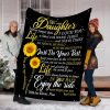 To My Daughter Never Forget That I Love You Sunflower Blanket Gift For Daughter Birthday Gift Gift Anniversary Gift