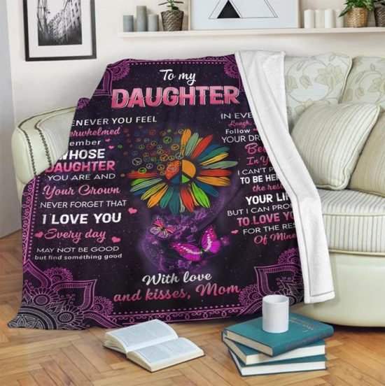 To My Daughter Whenever You Fell Fleece Blanket Gift For Daughter Birthday Gift Gift Anniversary Gift 2