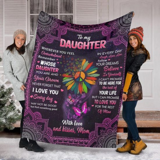 To My Daughter Whenever You Fell Fleece Blanket Gift For Daughter Birthday Gift Gift Anniversary Gift