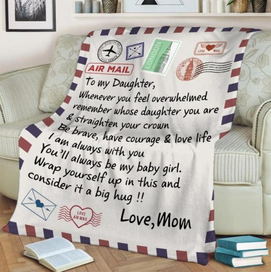 To My Daughter Whenever You Stamps Postal Blanket Gift For Daughter Birthday Gift Gift Anniversary Gift 1