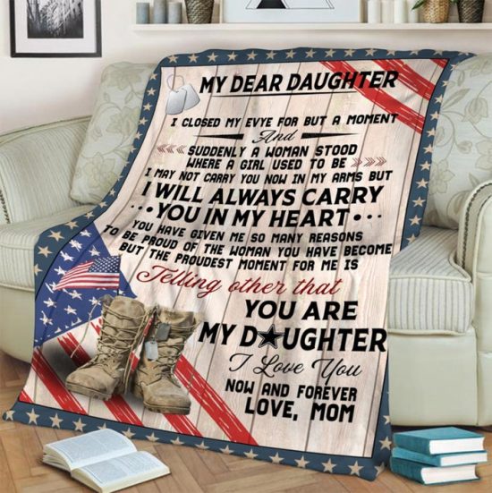 To My Dear Daughter My Soldier Blanket For Daughter Birthday Gift Gift Anniversary Gift 1