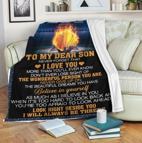 To My Dear Son Never Forget That I Love You Fleece Blanket Sherpa Blanket Anniversary Gift Family Blanket 2