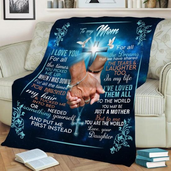 To My Mom I Love You For All The Times Fleece Blanket Sherpa Blanket Anniversary Gift Family Blanket Gift 1