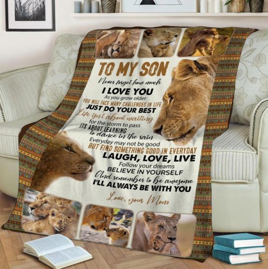 To My Son - Lions - Never Forget How Much Fleece Blanket Sherpa Blanket Family Blanket Gift For Birthday Gift For Son