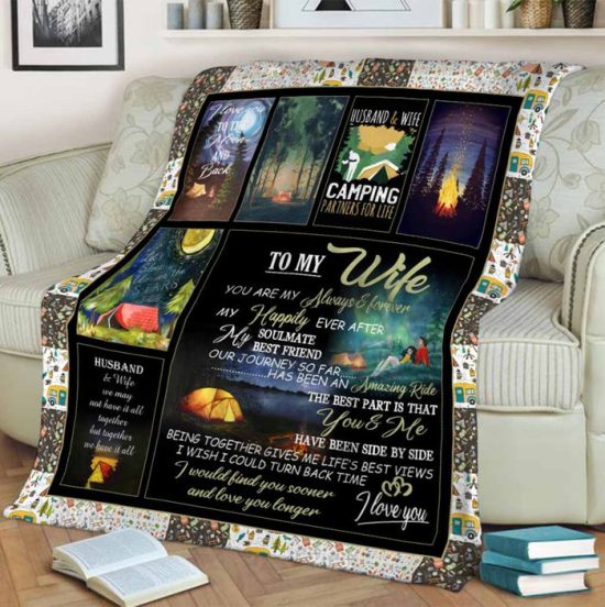 To My Wife Husband Wife Camping Fleece Blanket Sherpa Blanket Family Blanket Outdoor Blanket 1
