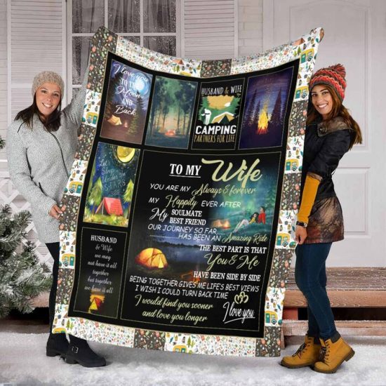 To My Wife Husband Wife Camping Fleece Blanket Sherpa Blanket Family Blanket Outdoor Blanket 2