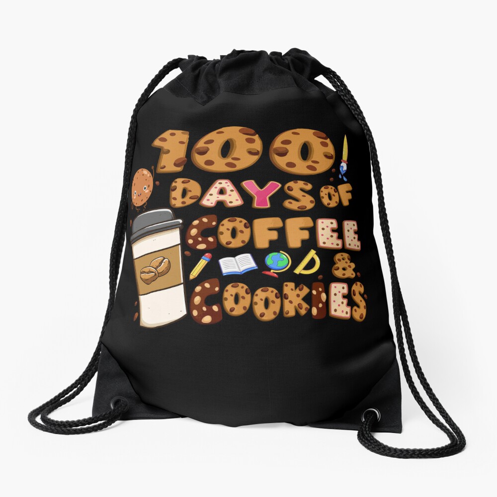 5 100 Days Of Coffee And Cookies 100Th Day Of School Teacher Kids Drawstring Bag DSB598
