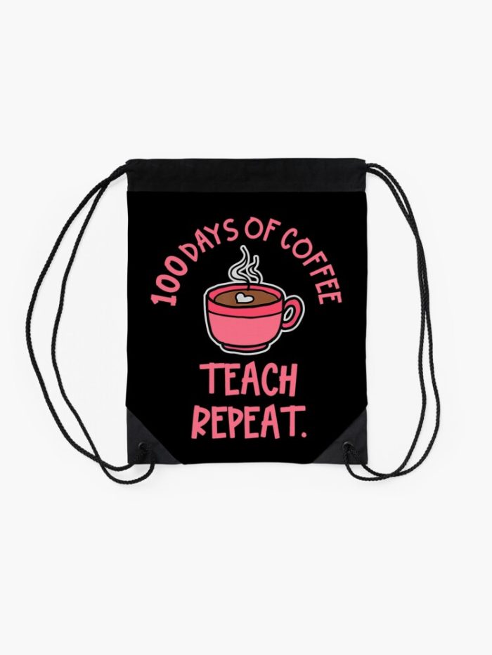 100Th Day Of School Teacher Repeat Coffee Drawstring Bag DSB1414 2