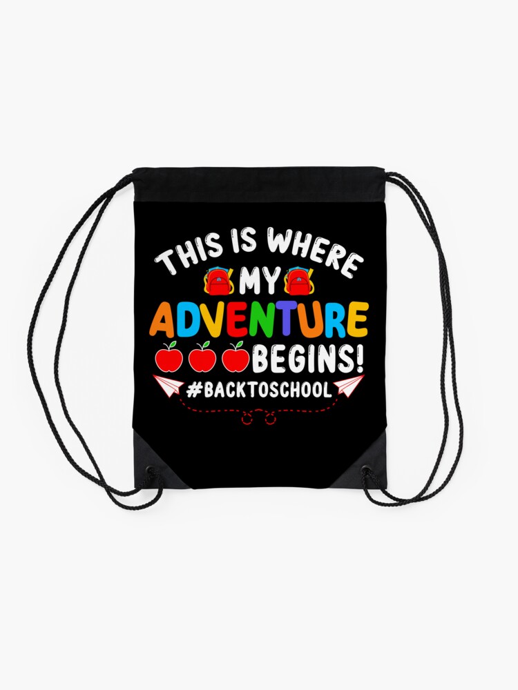 Advanture-Begins-Back-To-School-Gift-Students-Boys-Girls-Drawstring-Bag-DSB1093-2 Advanture Begins Back To School Gift Students Boys Girls Drawstring Bag DSB1093 2