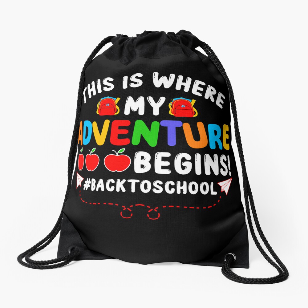 Homepage 21 Advanture Begins Back To School Gift Students Boys Girls Drawstring Bag DSB1093