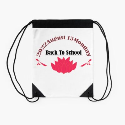 Back To School Day 2023 Drawstring Bag DSB099 2 Back To School Day 2023 Drawstring Bag DSB099 2