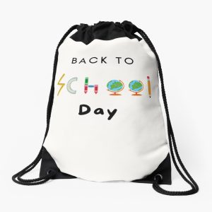 Back To School Day Funny And Cute S Quotes Drawstring Bag DSB013