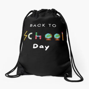 Back To School Day Funny And Cute S Quotes Drawstring Bag DSB017