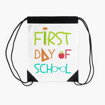 Back To School First Day Of School Drawstring Bag DSB1355 2
