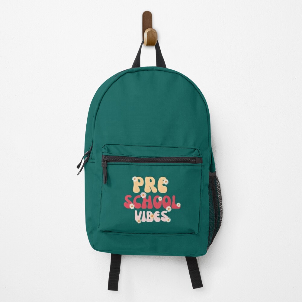 Back To School First Day Of School Preschool Vibes Backpack PBP830