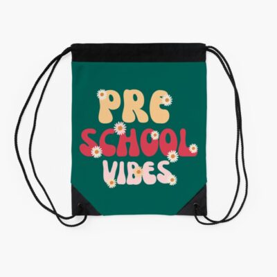 Back To School First Day Of School Preschool Vibes Drawstring Bag DSB465 2