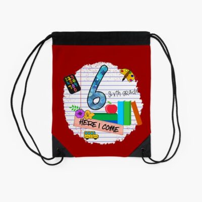 Back To School First Day Of Sixth Grade Drawstring Bag DSB170 2 Back To School First Day Of Sixth Grade Drawstring Bag DSB170 2