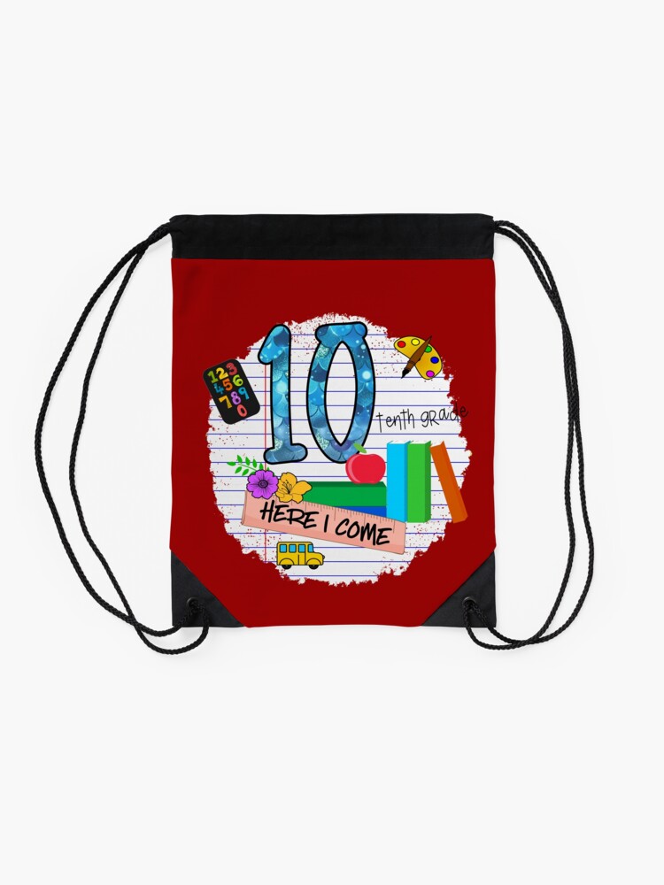 Back-To-School-First-Day-Of-Tenth-Grade-Drawstring-Bag-DSB172-2 Back To School First Day Of Tenth Grade Drawstring Bag DSB172 2