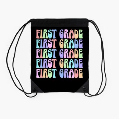 Back To School First Grade Vibes First Day Teacher Students Drawstring Bag DSB1078 2