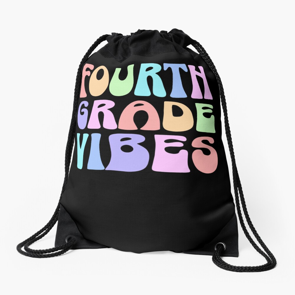 Homepage 23 Back To School Fourth Grade Vibes First Day Teacher Students Drawstring Bag DSB1220