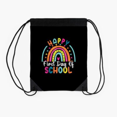 Back To School Funny Happy First Day Of School For Teachers Drawstring Bag DSB667 2 Back To School Funny Happy First Day Of School For Teachers Drawstring Bag DSB667 2
