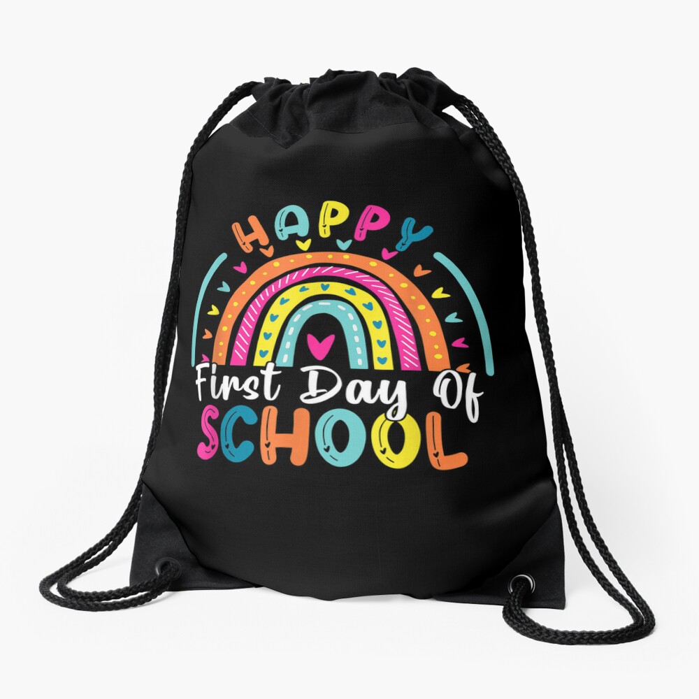 Back To School Funny Happy First Day Of School For Teachers Drawstring Bag DSB667