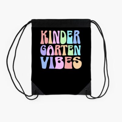 Back To School Kindergarten Vibes First Day Teacher Students Drawstring Bag DSB1147 2 Back To School Kindergarten Vibes First Day Teacher Students Drawstring Bag DSB1147 2
